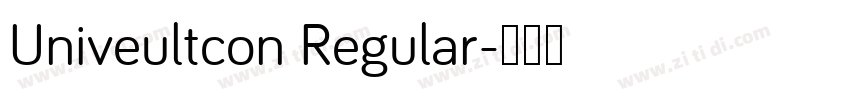 Univeultcon Regular字体转换